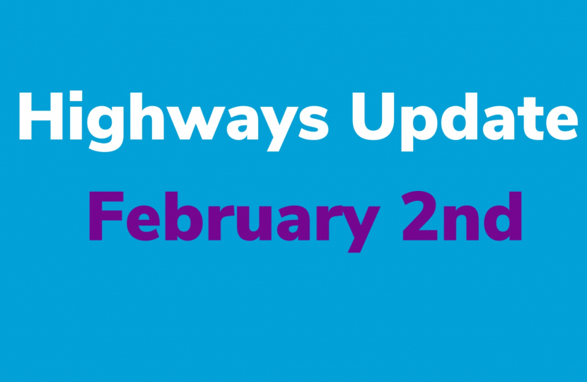 Highways Update Feb 2nd